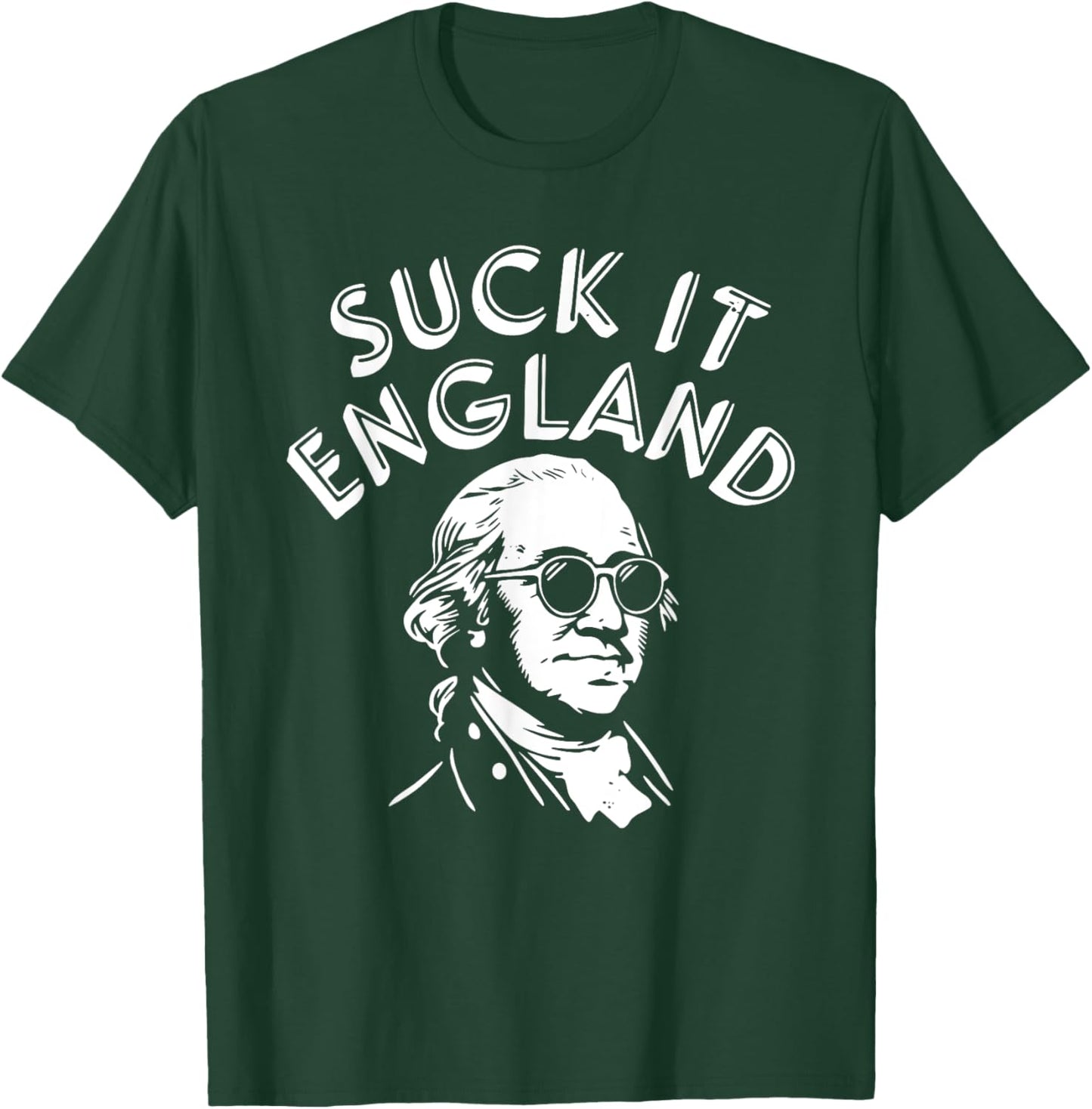 4th Of July Sck It England T-Shirt - T-Shirt | Forest
