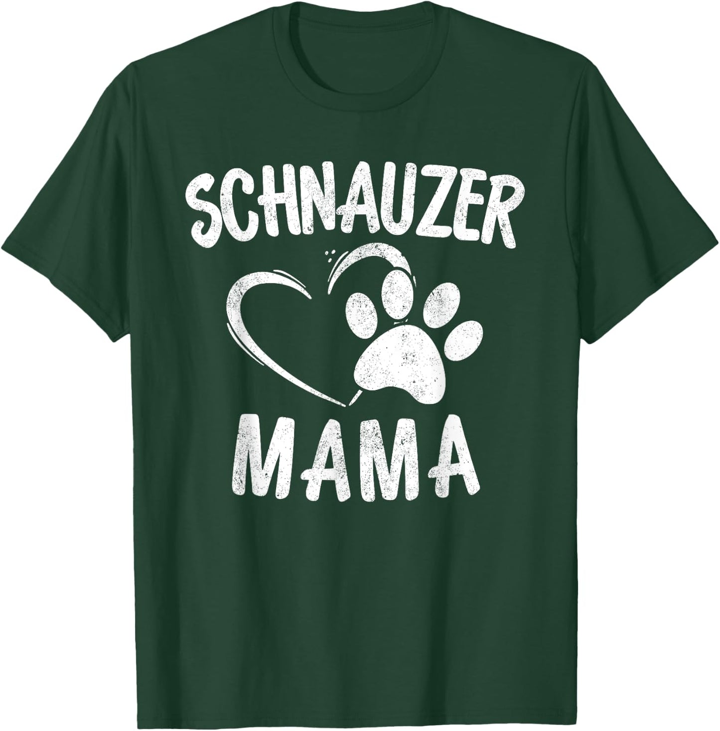 Schnauzer Mama Gift Dog Lover Apparel Schnauzers Mom T-Shirt - T-Shirt | Forest