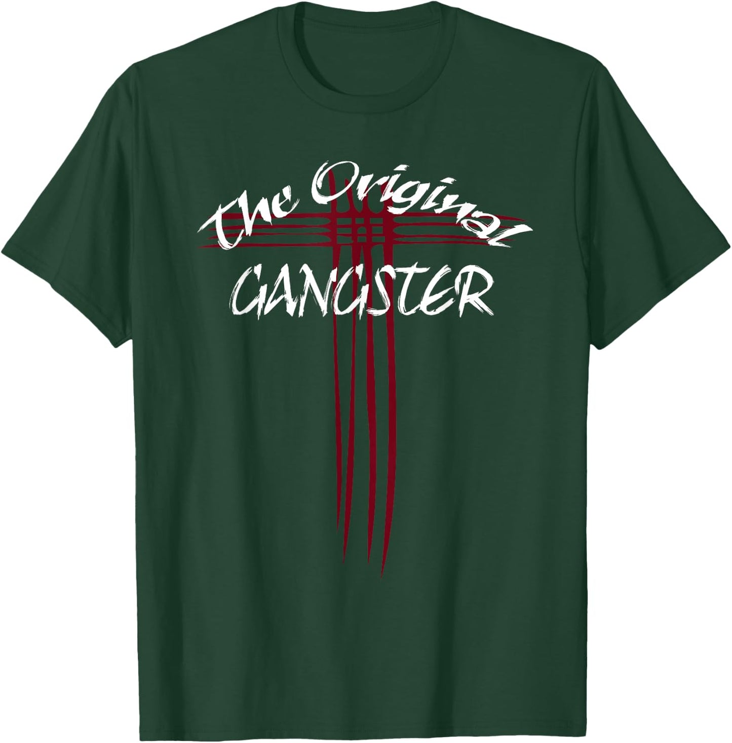 The Original Gangster Jesus Christ Cross Easter T-Shirt - T-Shirt | Forest