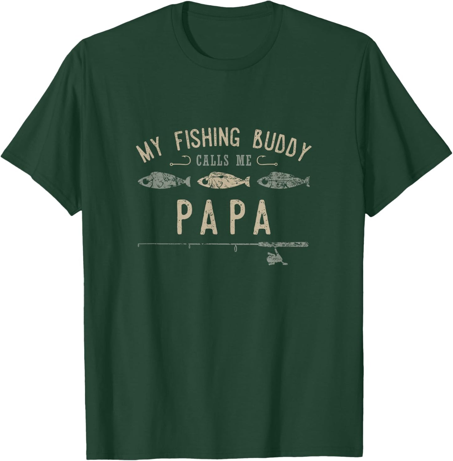 My Fishing Buddy Calls Me Papa Cute Father's Day T-Shirt - T-Shirt | Forest