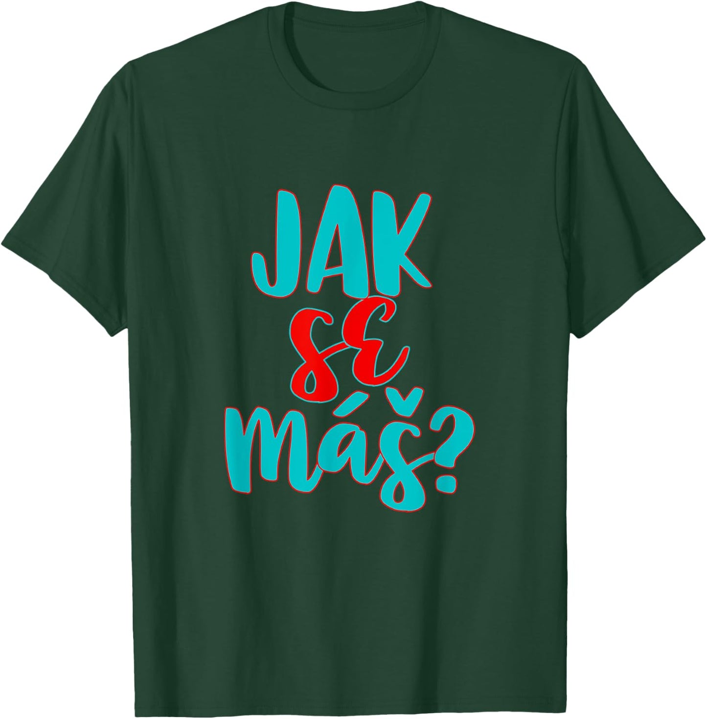Czech Republic Texan Texas Pride Jak Se Mas T-Shirt - T-Shirt | Forest