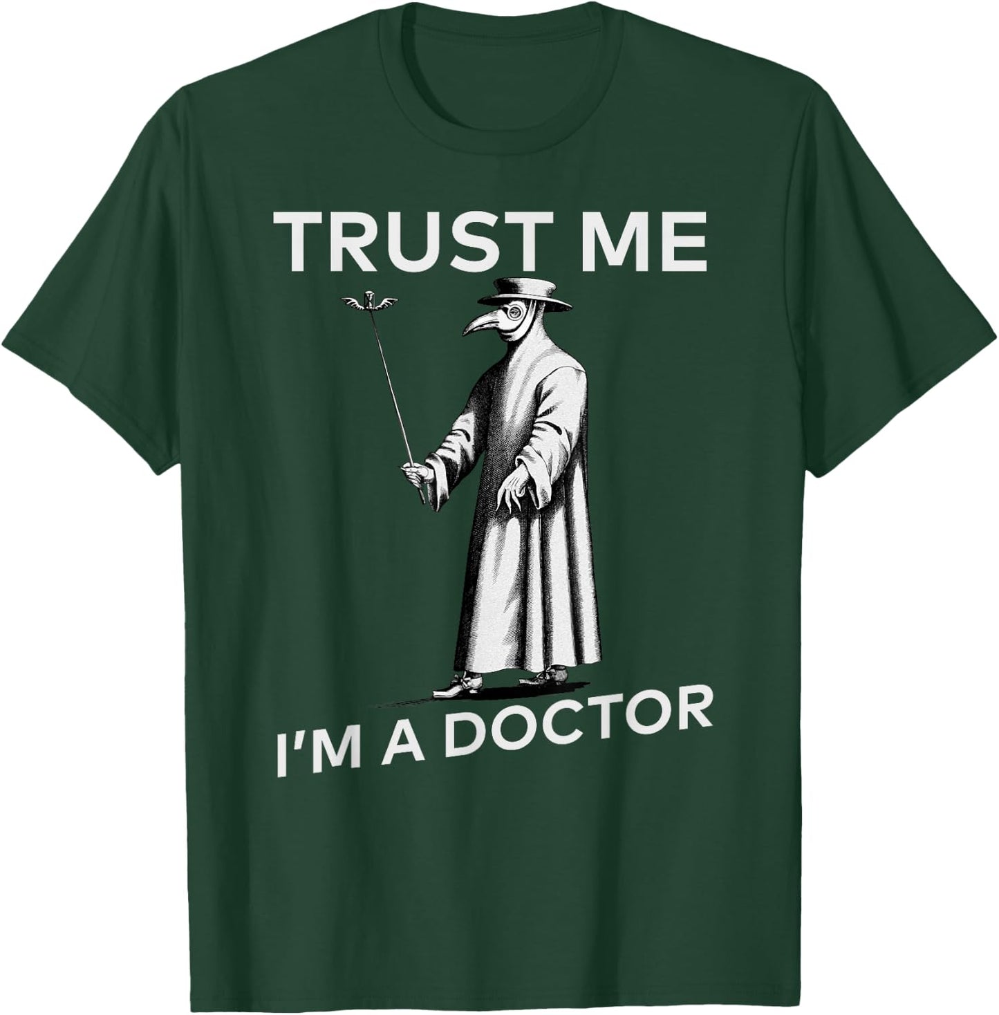 Funny Doctor Plague Doctor Black Plague Black Death Macabre T-Shirt - T-Shirt | Forest