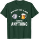 With Duct tape and beer I can fix anything T-Shirt - T-Shirt | Forest