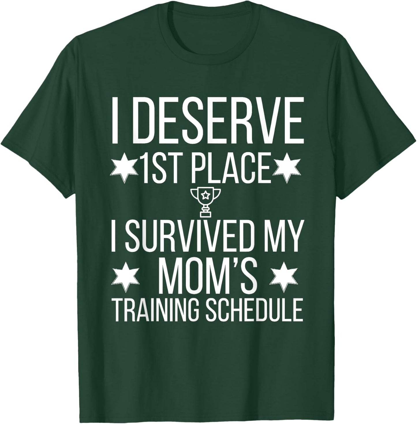 I Survived my Moms Triathlon Training Schedule T-Shirt - T-Shirt | Forest