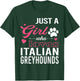 Just A Girl Who Loves ITALIAN GREYHOUNDS | Women Pet Lover T-Shirt - T-Shirt | Forest
