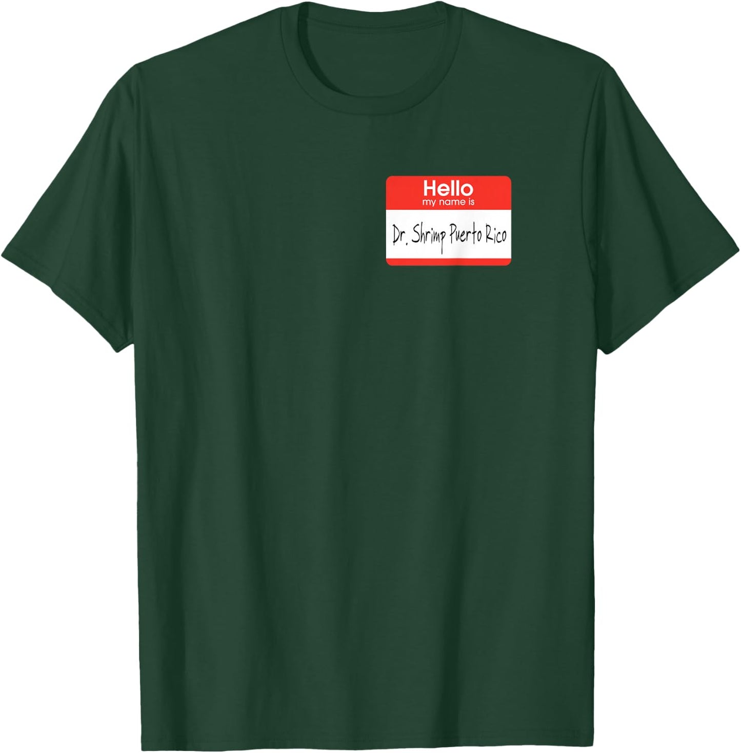 Dr. Shrimp Puerto Rico Jokers Shirt T-Shirt - T-Shirt | Forest