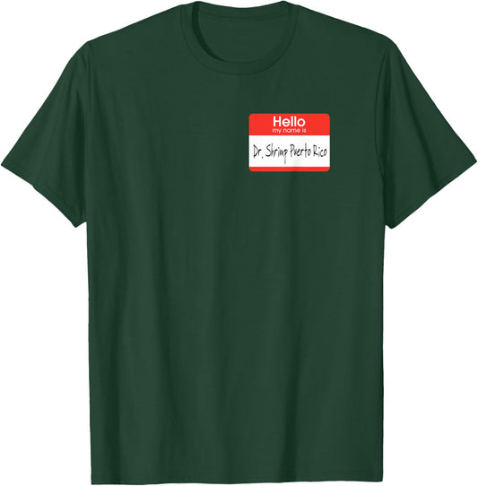 Dr. Shrimp Puerto Rico Jokers Shirt T-Shirt - T-Shirt | Forest