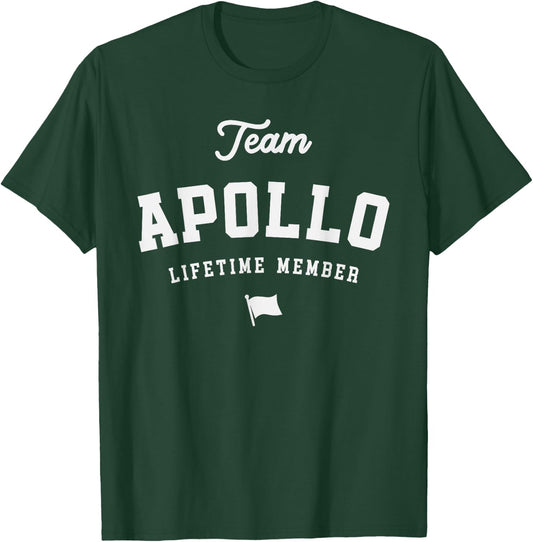 Team Apollo Lifetime Member Funny Name Apollo T-Shirt - T-Shirt | Forest