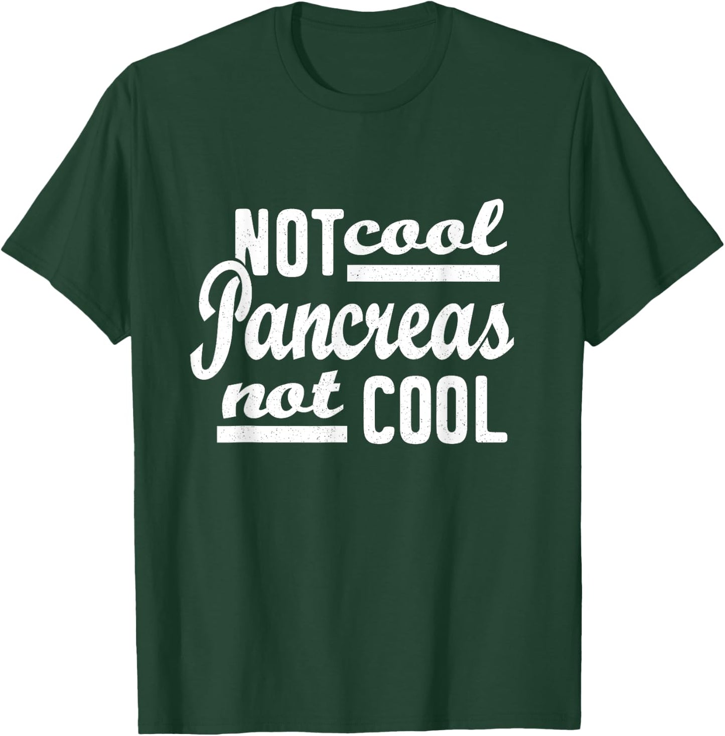 World Diabetes Day Pancreas Diabetic Gift Funny Quote T-Shirt - T-Shirt | Forest