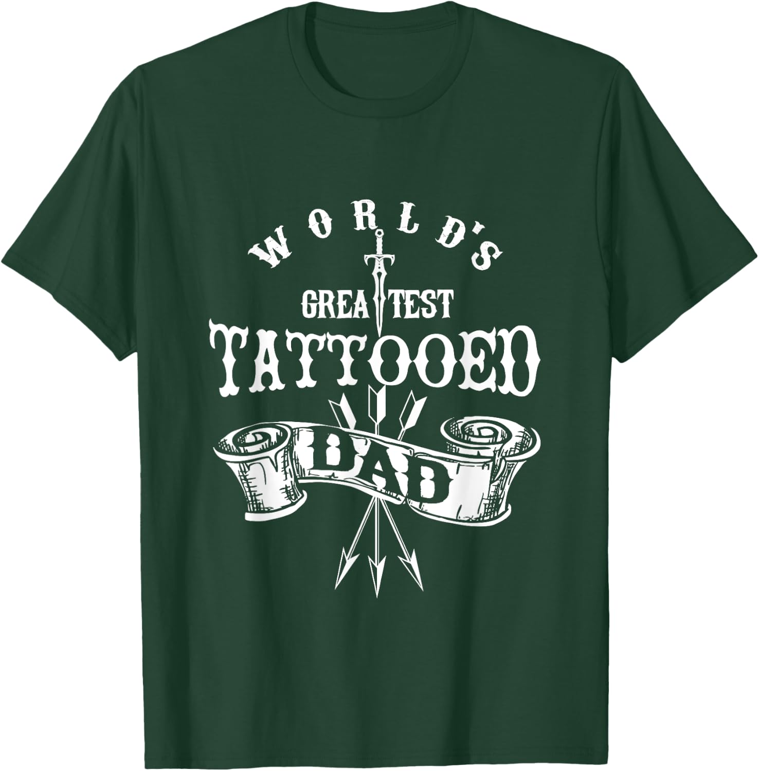 World's Greatest Tattooed dad funny T-Shirt - T-Shirt | Forest