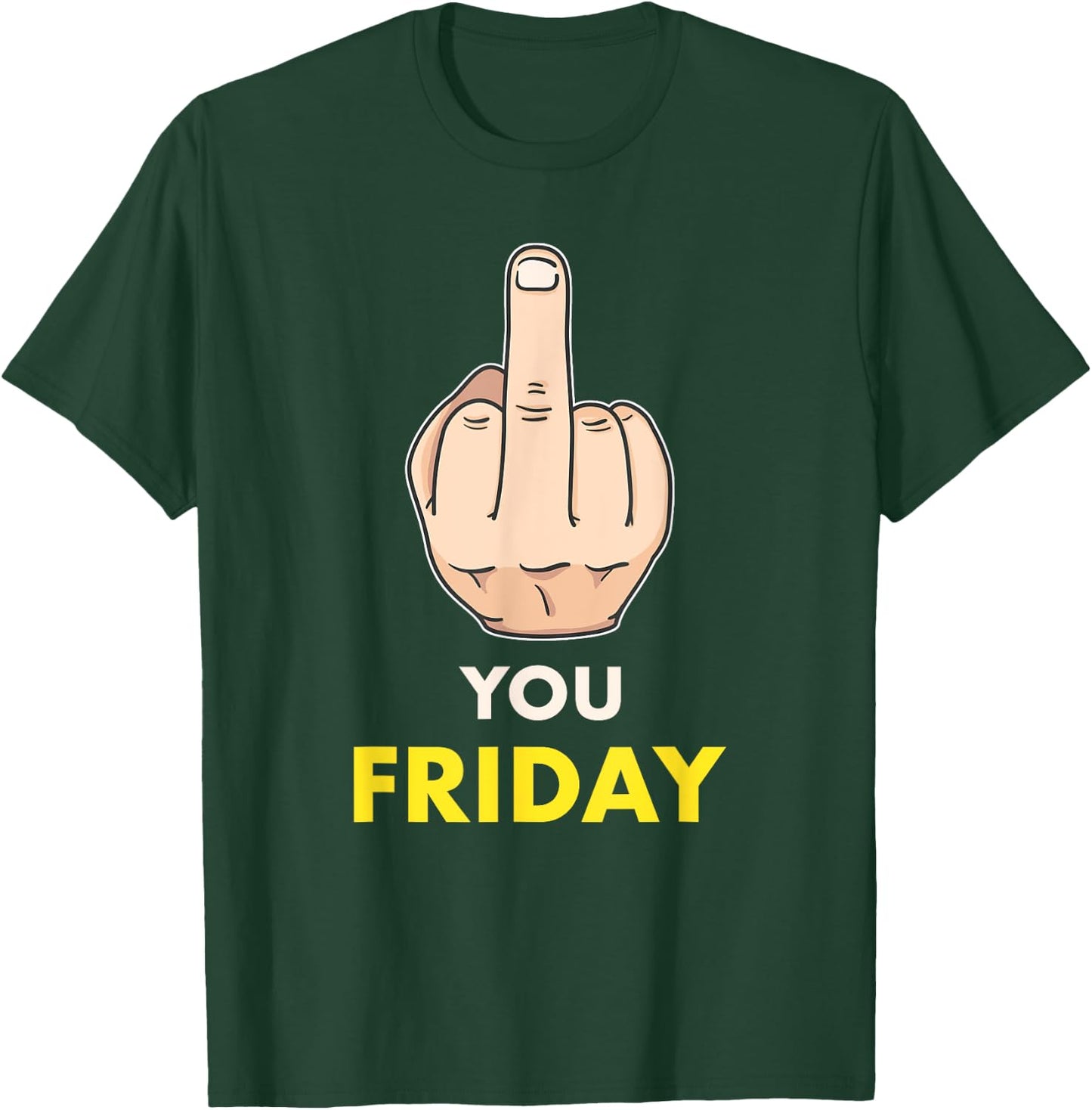 Hustle Shirt Fuck You Friday Entrepreneur Success Men Women T-Shirt - T-Shirt | Forest