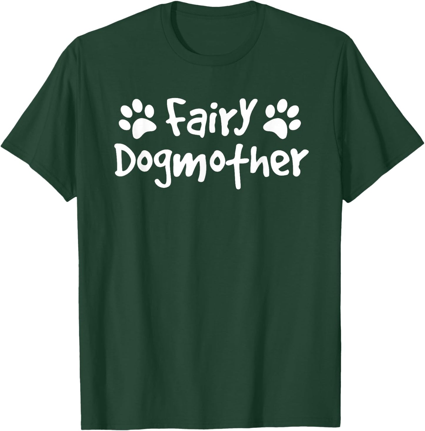 Fairy Dog Mother Shirt, Puppy Paw Mom For Dog Owner T-Shirt - T-Shirt | Forest