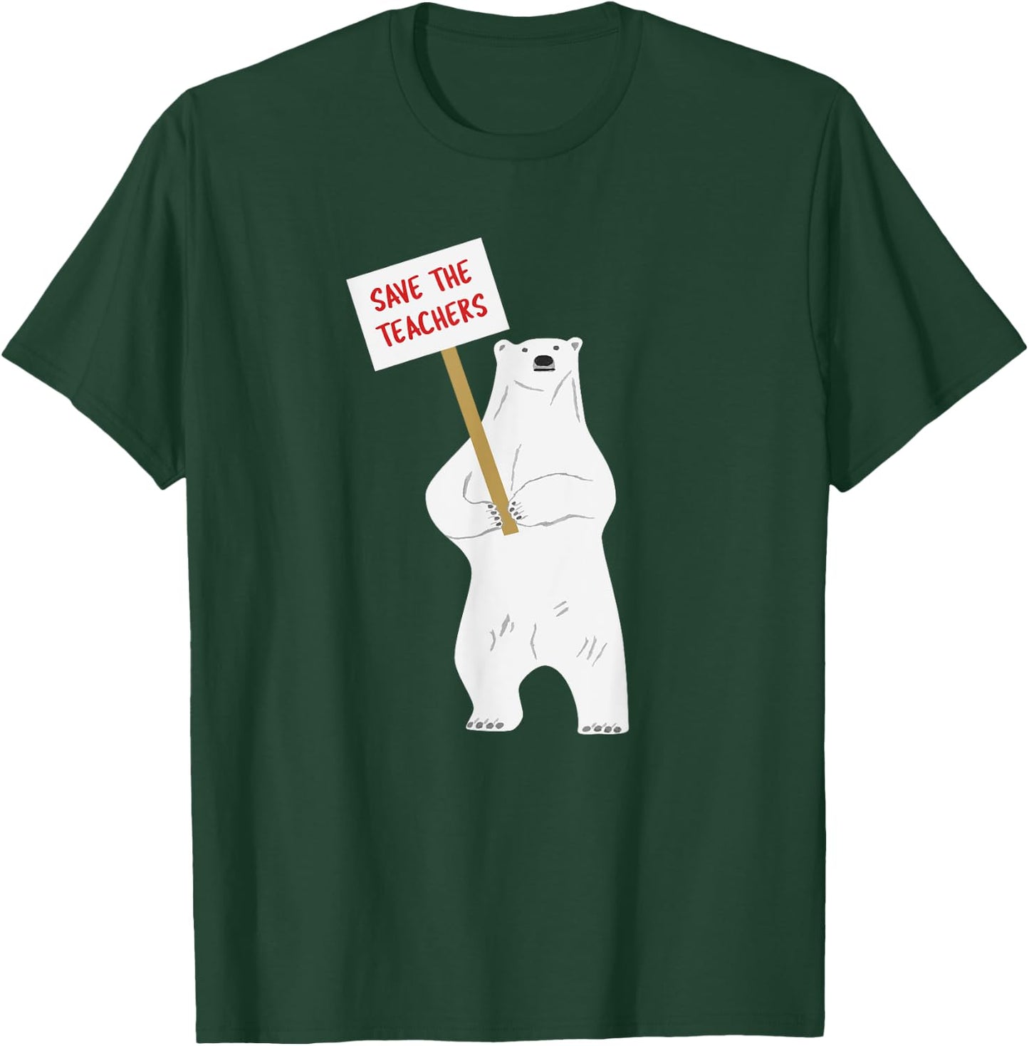 Save the Teachers Cute Polar Bear Women Girls Kids T-Shirt - T-Shirt | Forest