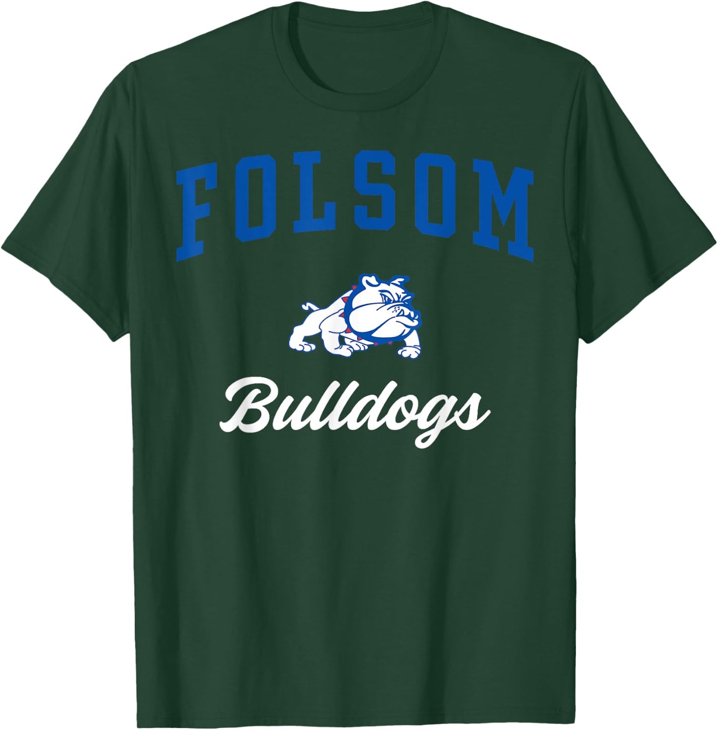 Folsom High School Bulldogs C3 T-Shirt - T-Shirt | Forest