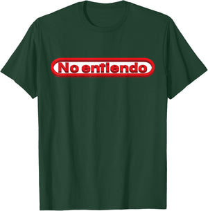 No Entiendo Shirt Funny Spanish I Dont Understand T-Shirt - T-Shirt | Forest