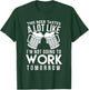 This Beer Taste A Lot Like I'm Not Going To Work Tomorrow T-Shirt - T-Shirt | Forest