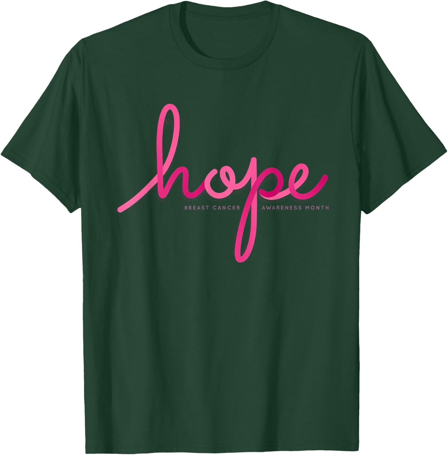There is Hope for Breast Cancer Awareness Month T-Shirt - T-Shirt | Forest