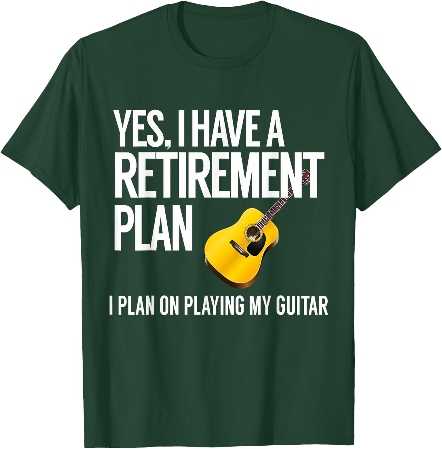 Funny Guitar Player Retirement Gift T-Shirt - T-Shirt | Forest
