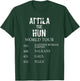 Funny Ancient World Tour History Gift Attila The Hun T-Shirt - T-Shirt | Forest
