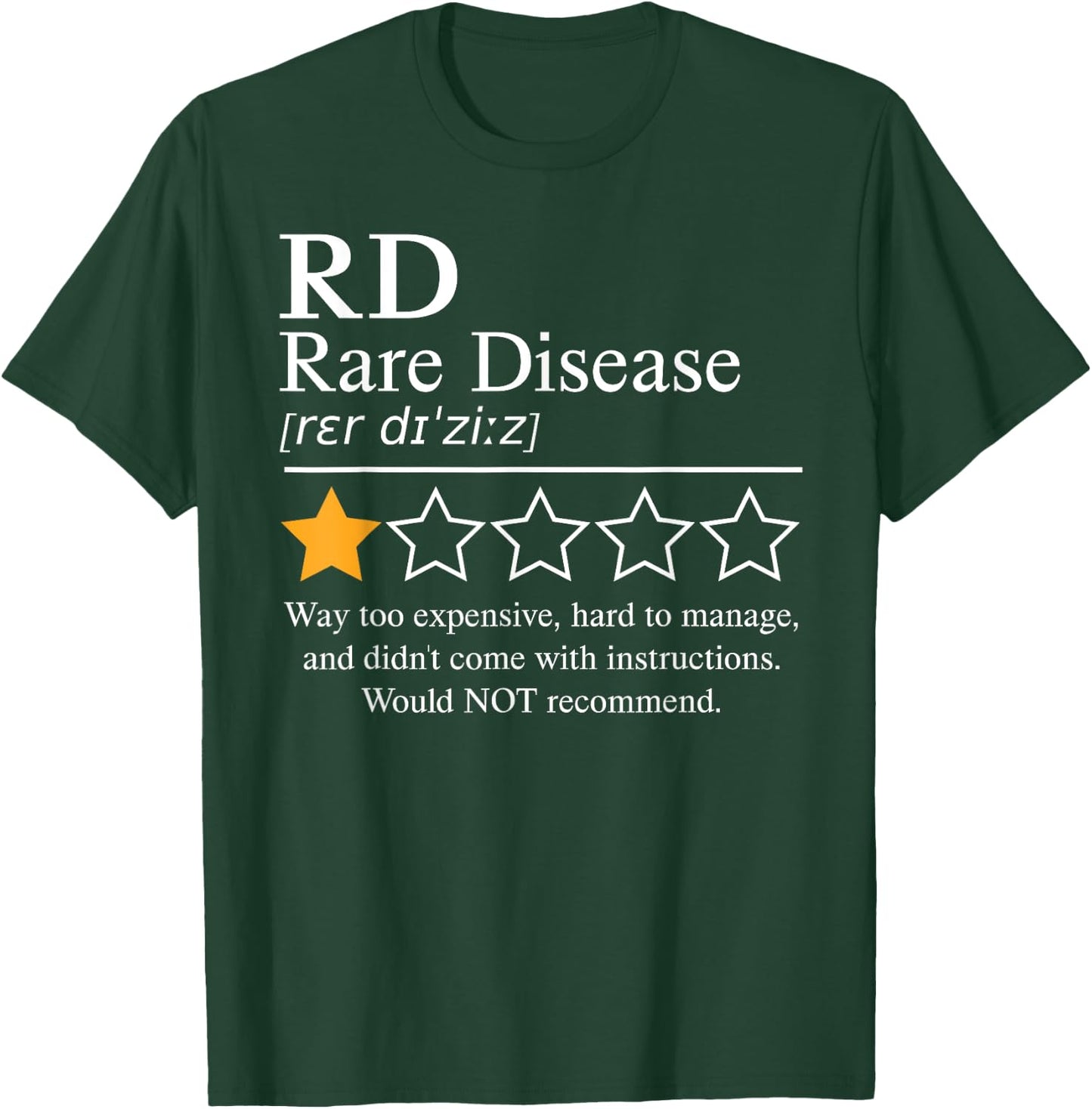 Rare Disease Awareness Day 2025 Would Not Recommend One Star T-Shirt - T-Shirt | Forest
