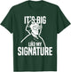 John Hancock Meme Funny History It's Big Like My Signature T-Shirt - T-Shirt | Forest