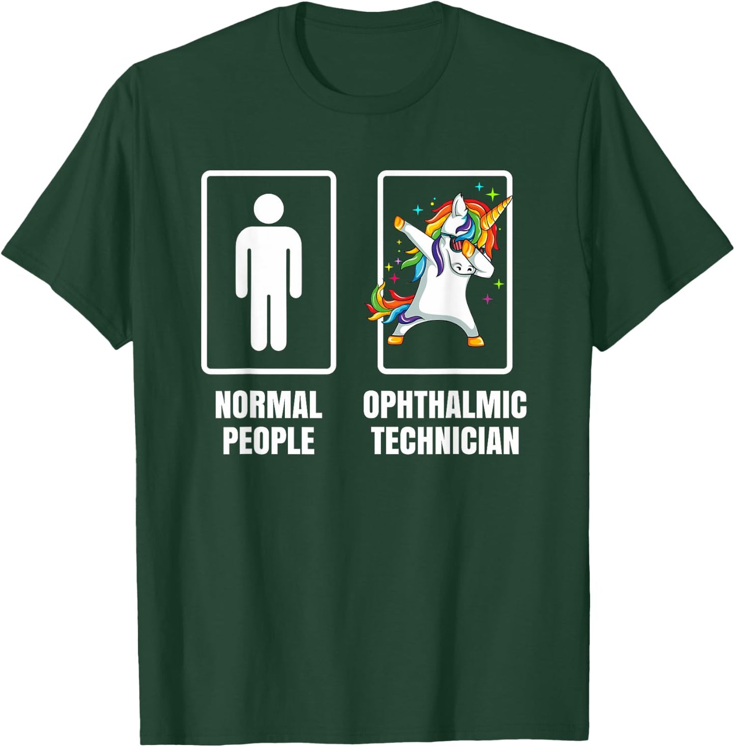 Dabbing Unicorn Ophthalmic Technician Doctor Physician Gift T-Shirt - T-Shirt | Forest