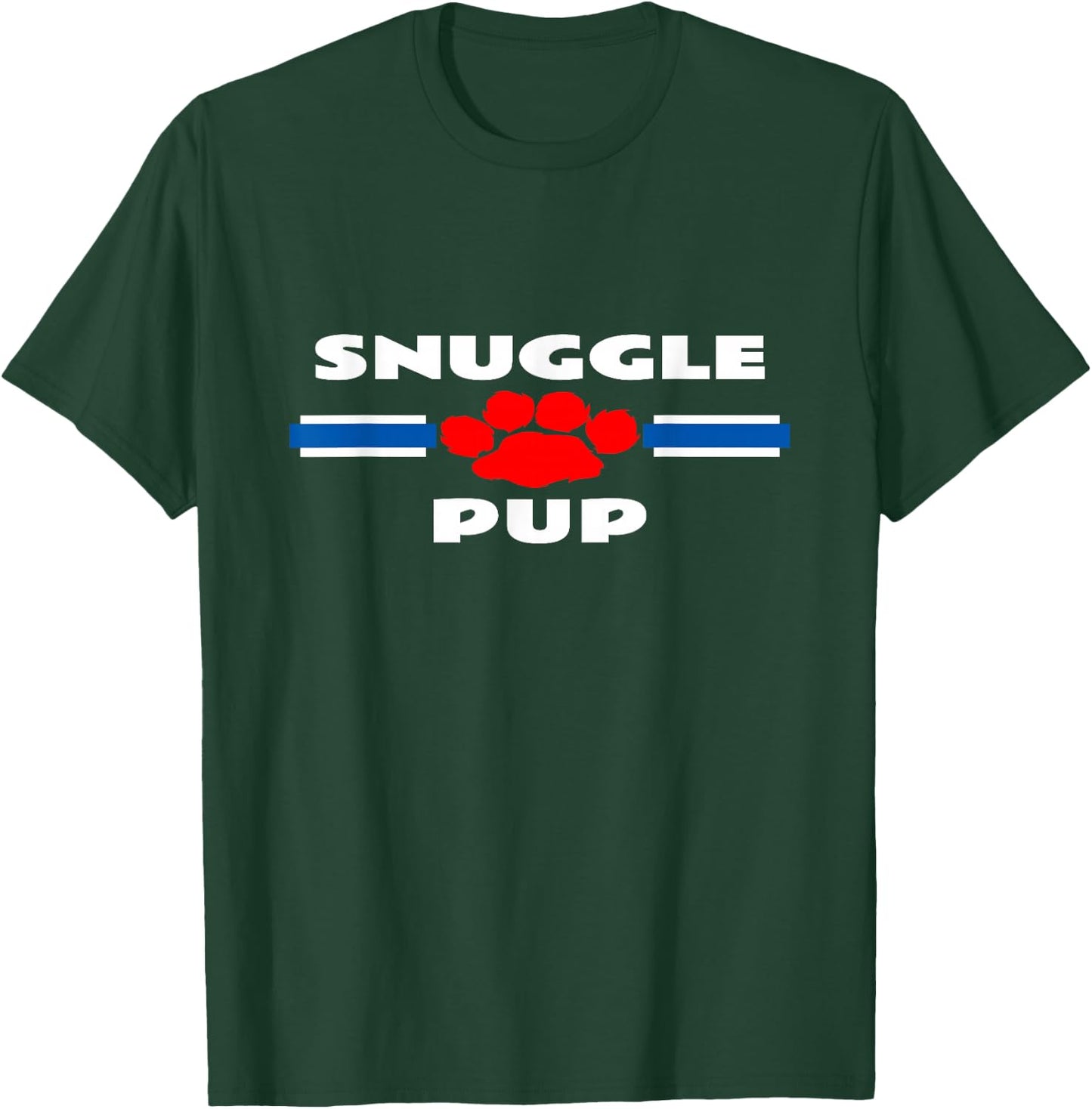 Gay Snuggle Pup Play Shirt Adult Puppy BDSM Kink Gear T-Shirt - T-Shirt | Forest