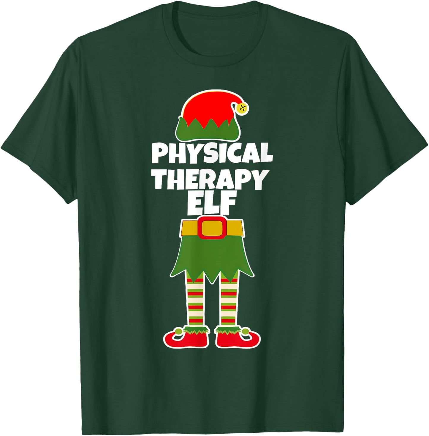 PHYSICAL THERAPY ELF Christmas Therapist Holiday PT Funny T-Shirt - T-Shirt | Forest