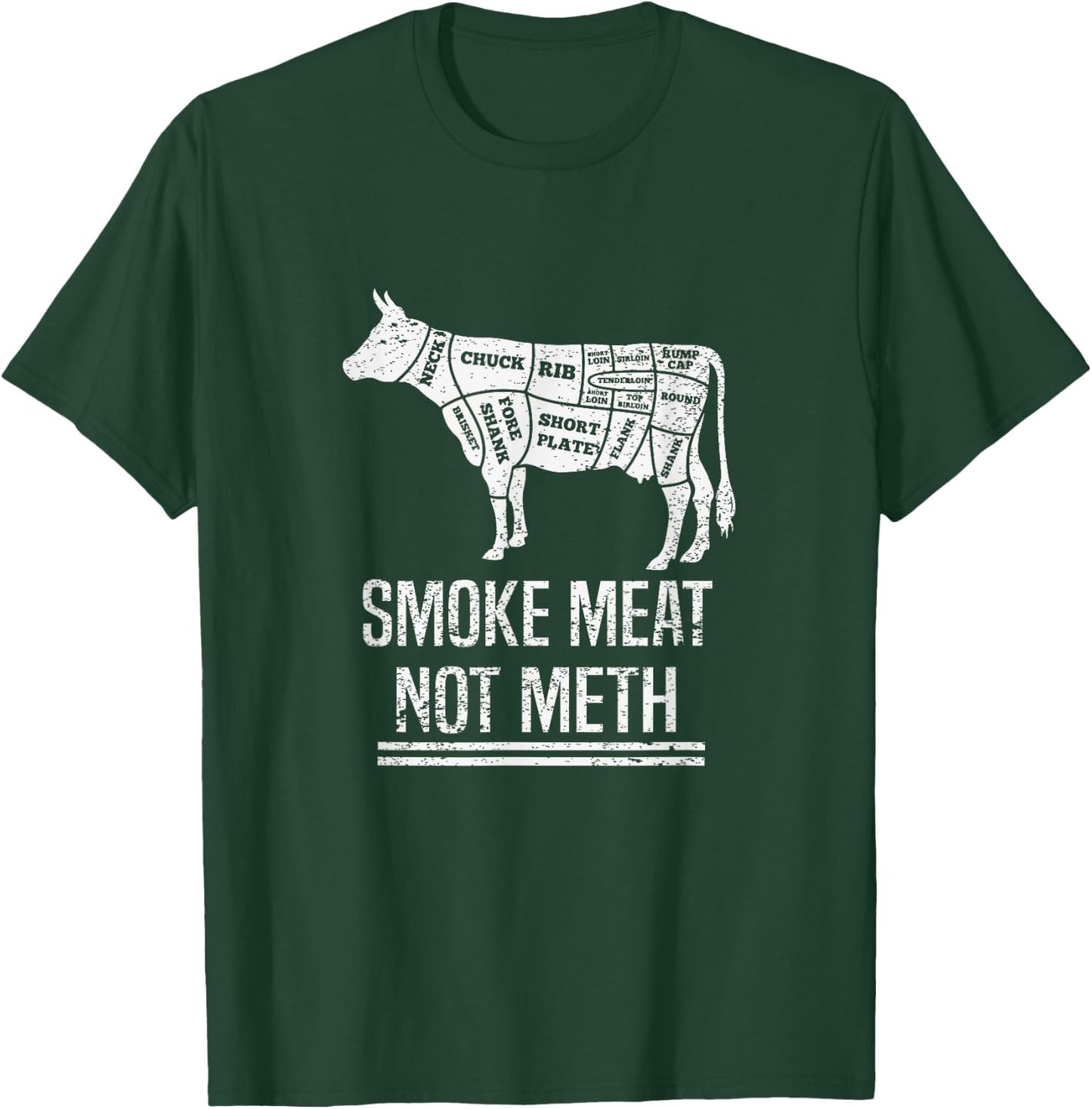 Funny BBQ Smoke Meat Not Meth Anti Drug Barbecue Grilling T-Shirt - T-Shirt | Forest