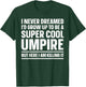 Best Umpire Art Women Official Referee Sport Umpire T-Shirt - T-Shirt | Forest