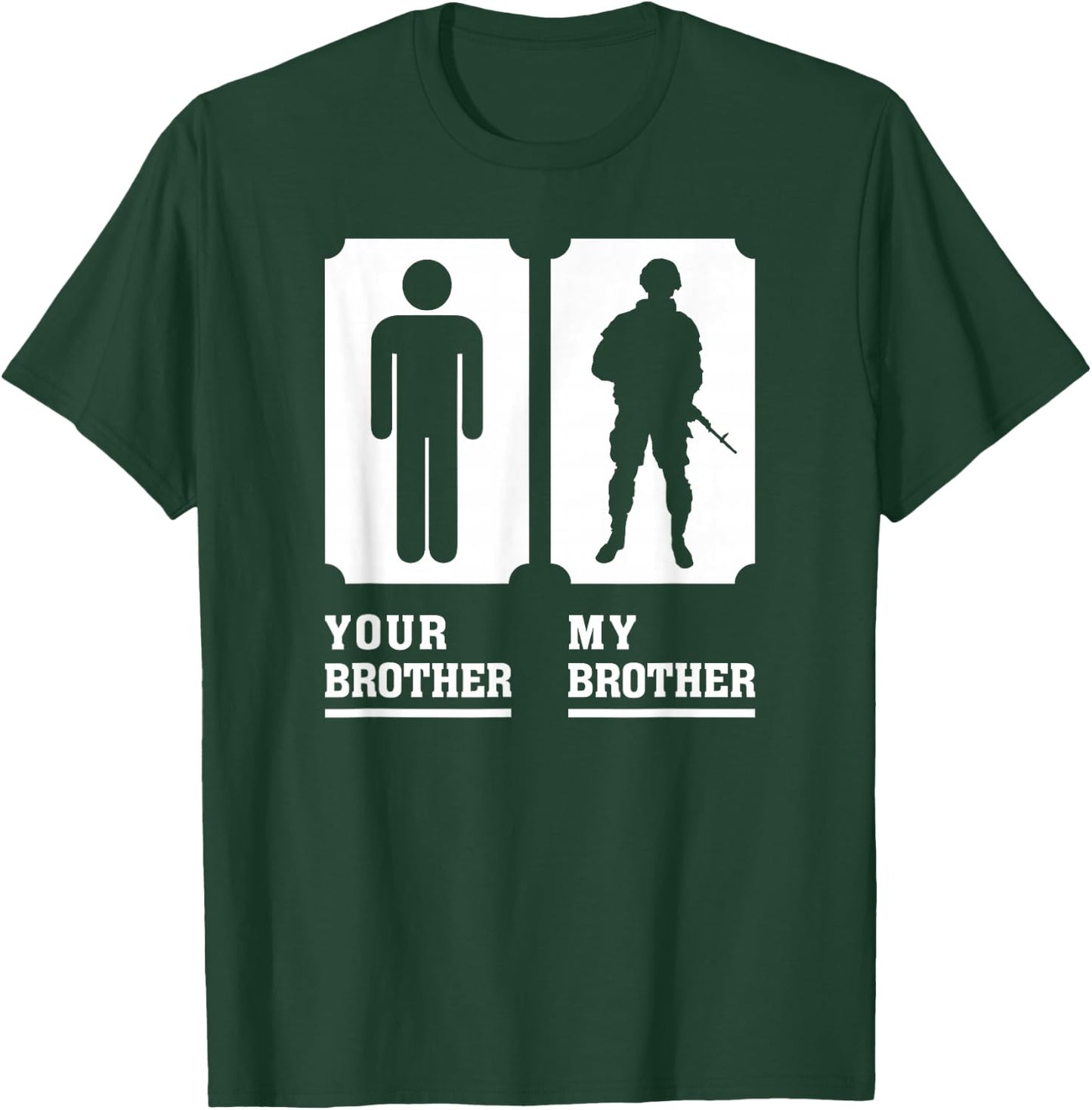 My Brother is in Military Veteran Brother for Proud Sister T-Shirt - T-Shirt | Forest