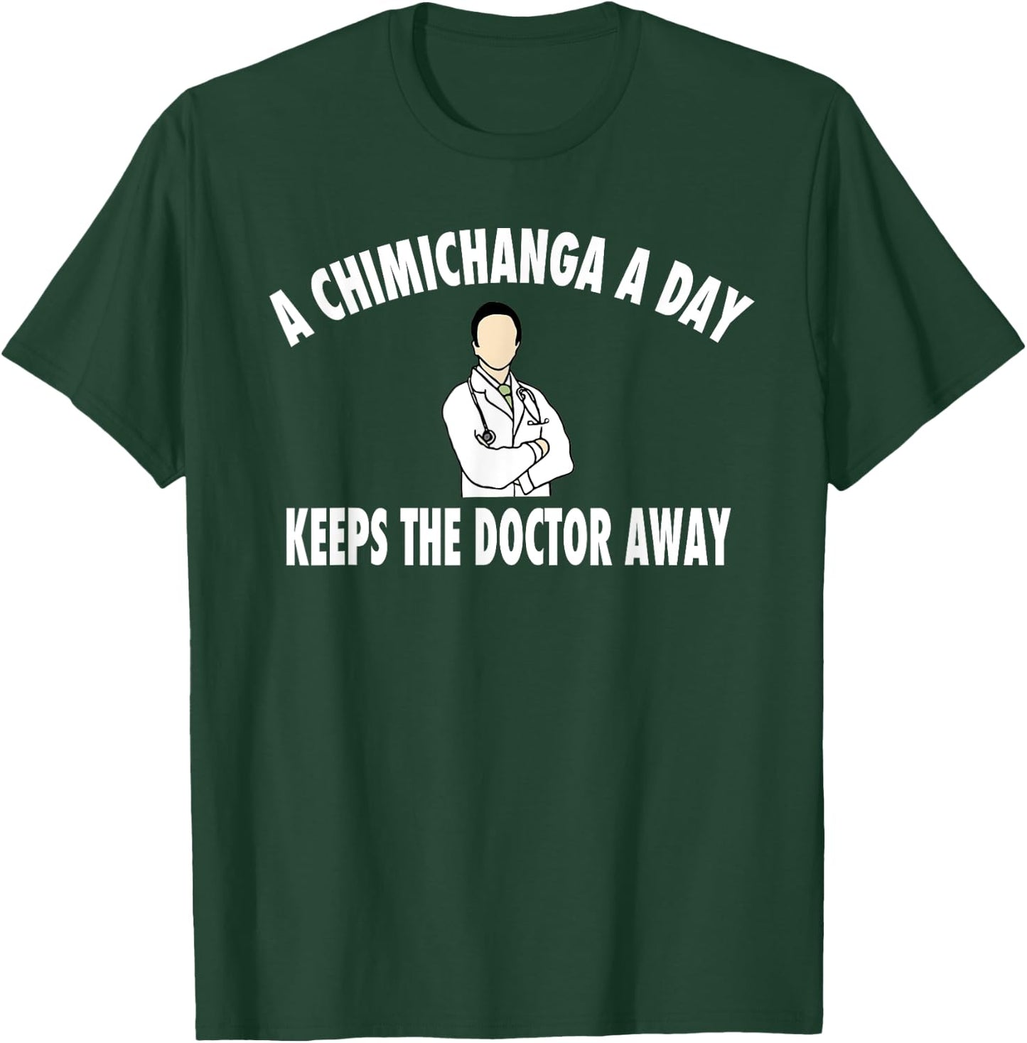 Funny Chimichanga Gift Shirt T-Shirt - T-Shirt | Forest