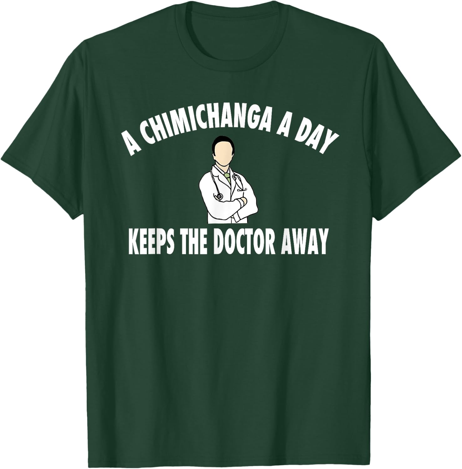 Funny Chimichanga Gift Shirt T-Shirt - T-Shirt | Forest