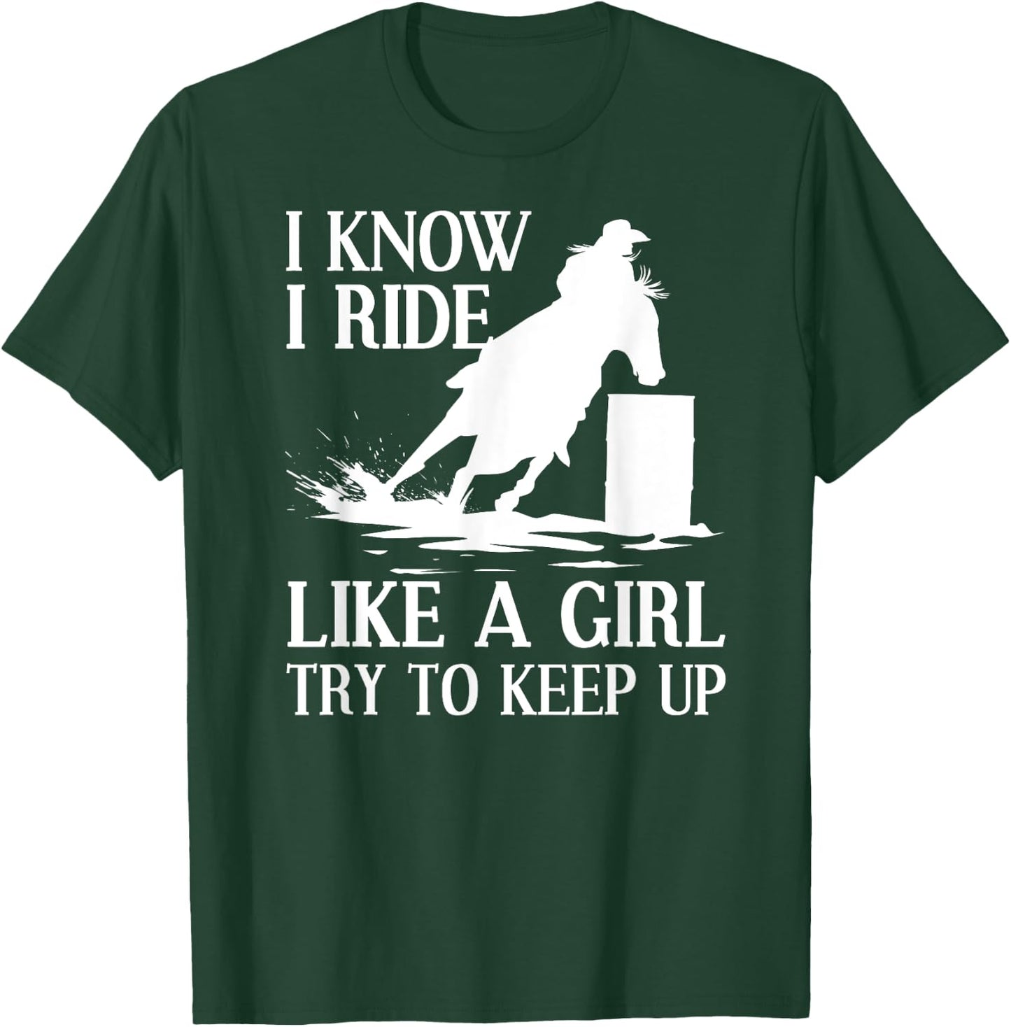Funny Barrel Racing Art Girls Cowgirl Barrel Racer T-Shirt - T-Shirt | Forest