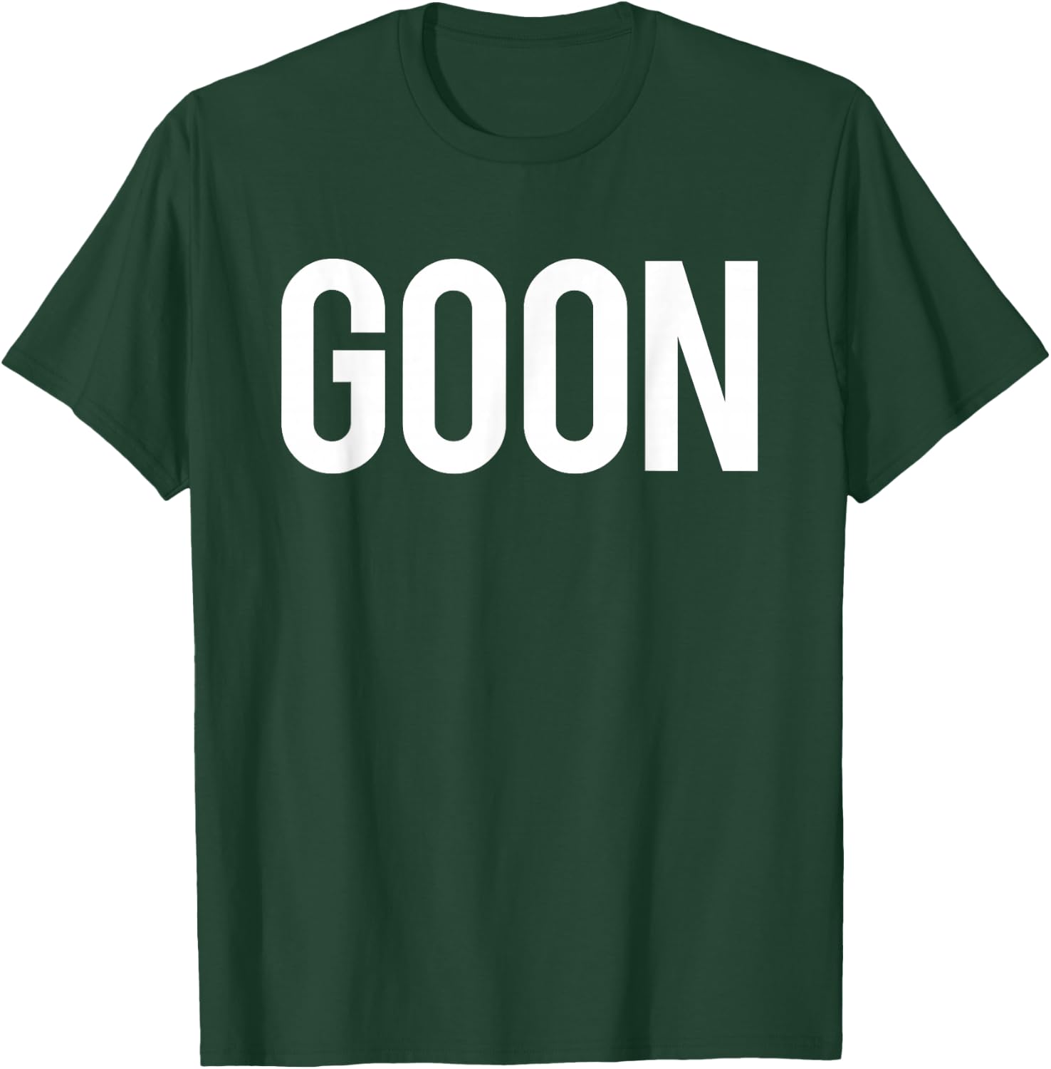 Goon T shirt | / Word Only On White Font T-Shirt - T-Shirt | Forest