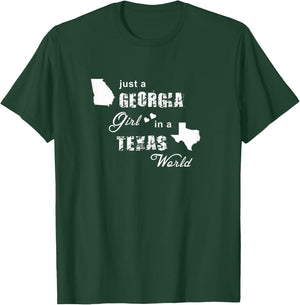 Just a Georgia girl in a Texas world t shirt printing T-Shirt - T-Shirt | Forest