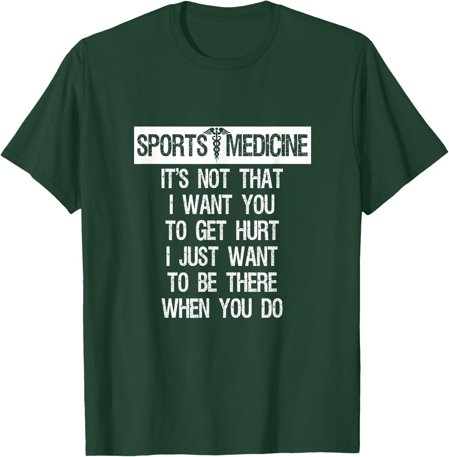 Sports Medicine Graphic Funny T-Shirt - T-Shirt | Forest