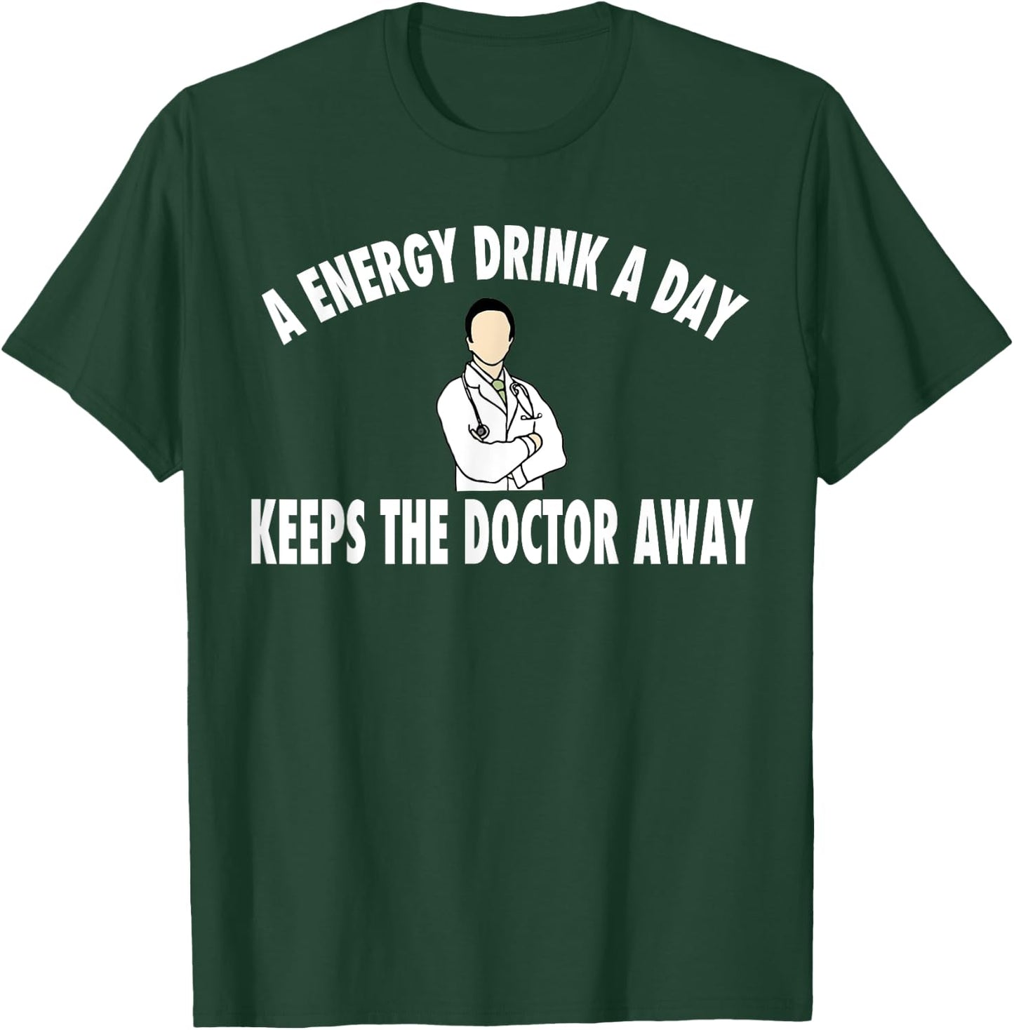 Energy Drink Gift Shirt T-Shirt - T-Shirt | Forest