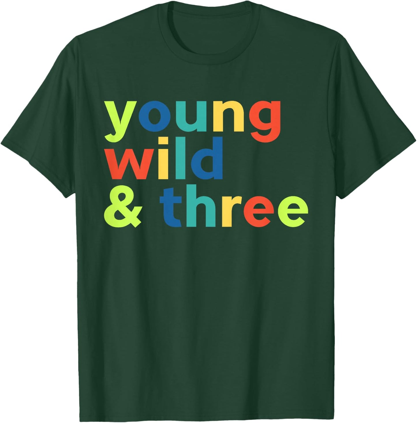 Kids 3rd Birthday Boy - Funny Young Wild & Three T-Shirt - T-Shirt | Forest