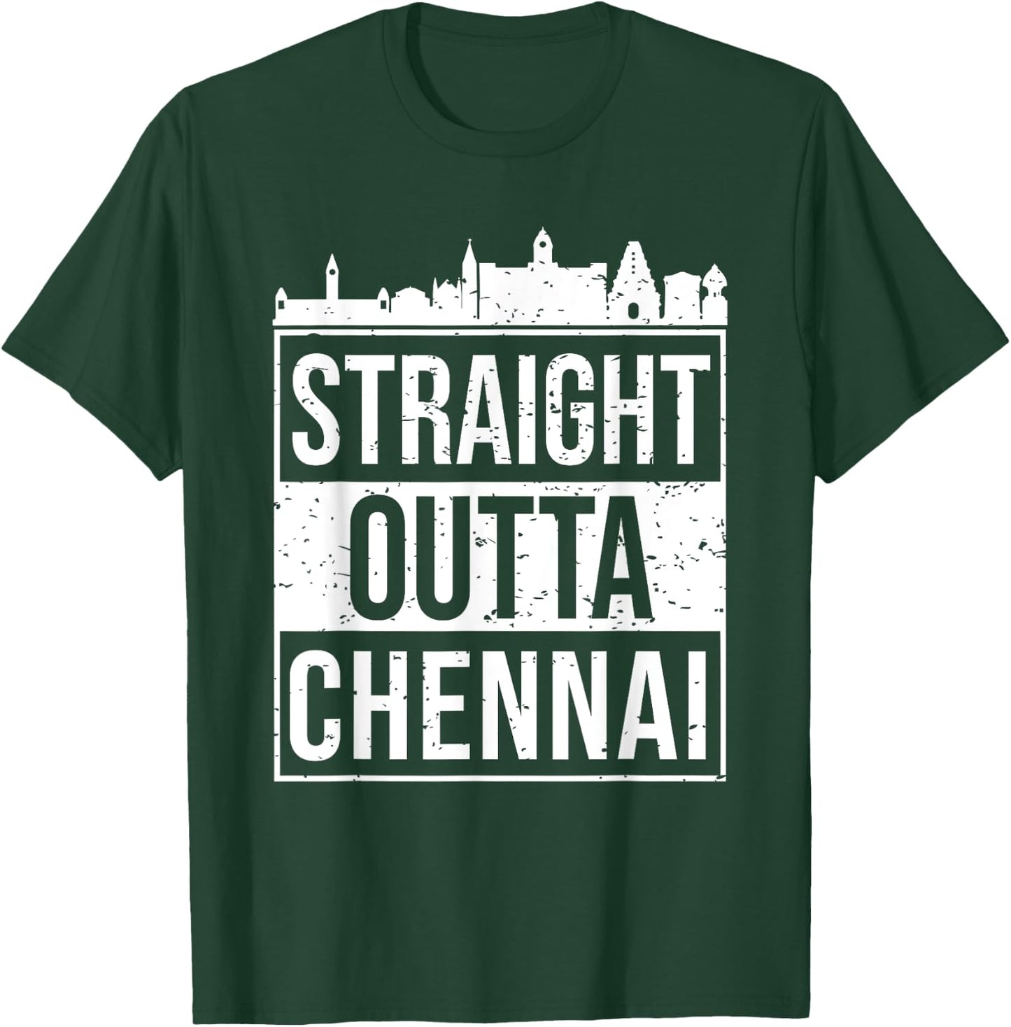 Straight Outta Chennai Madras Tamil Tamilnadu T-Shirt - T-Shirt | Forest