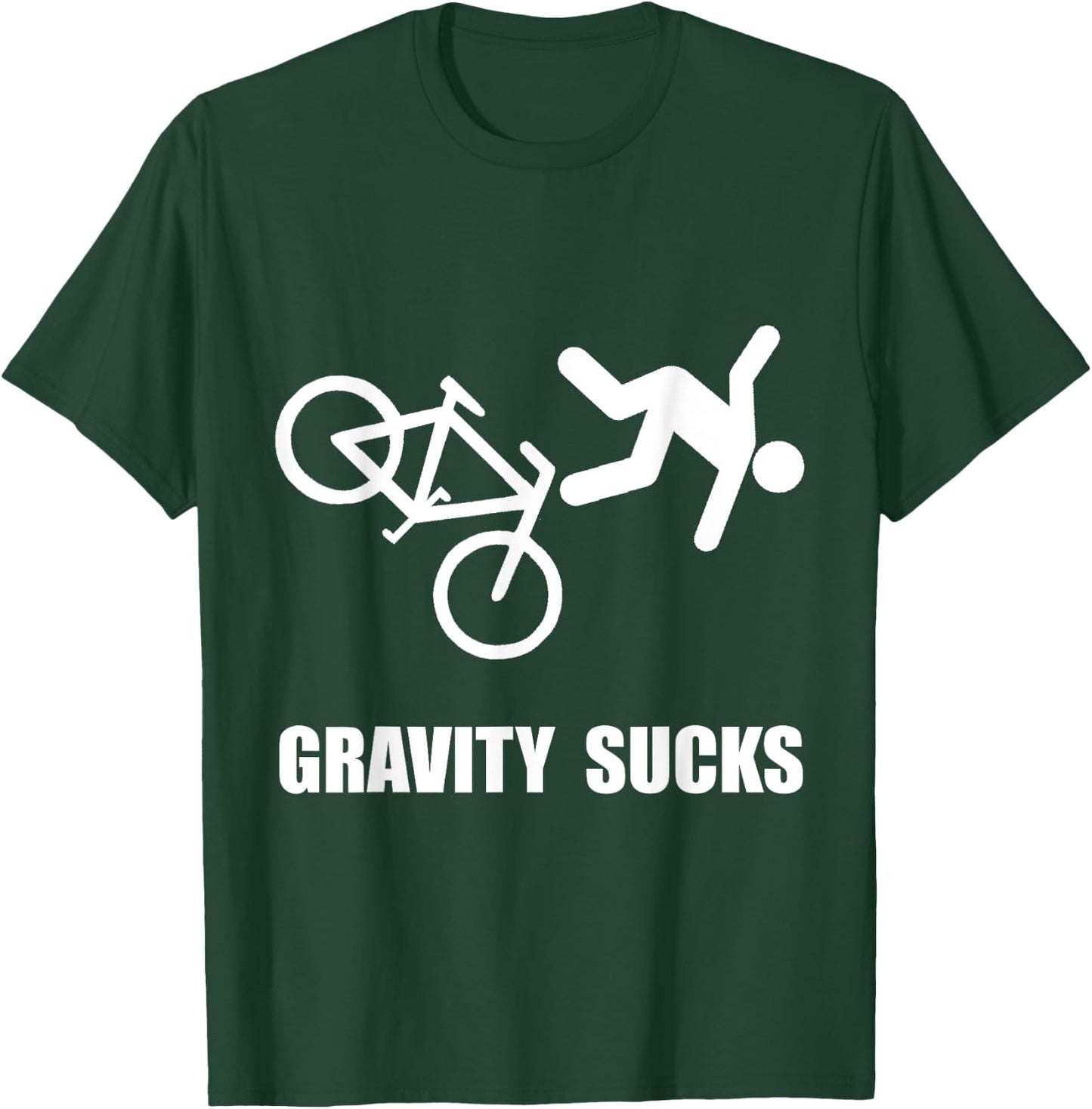 Gravity Suck Bike Funny T-Shirt - T-Shirt | Forest