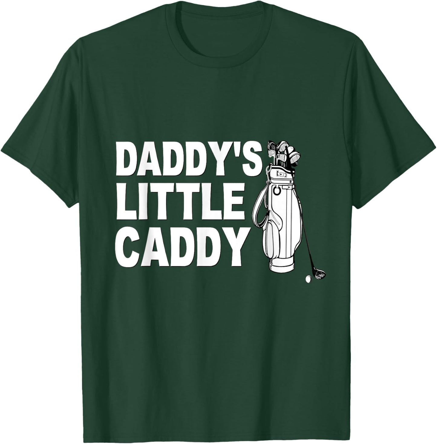 Cute Kids Golf Shirt Golfing Golfer Daddys Little Caddy Son T-Shirt - T-Shirt | Forest