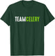 Team Celery - Celery Shirt Gift Celery Juice Lover T-Shirt - T-Shirt | Forest