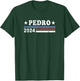 Pedro 2024 Best Vote Funny Political T-Shirt - T-Shirt | Forest