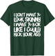 I Don't Want to Look Skinny Funny Workout Gift T-Shirt - T-Shirt | Forest