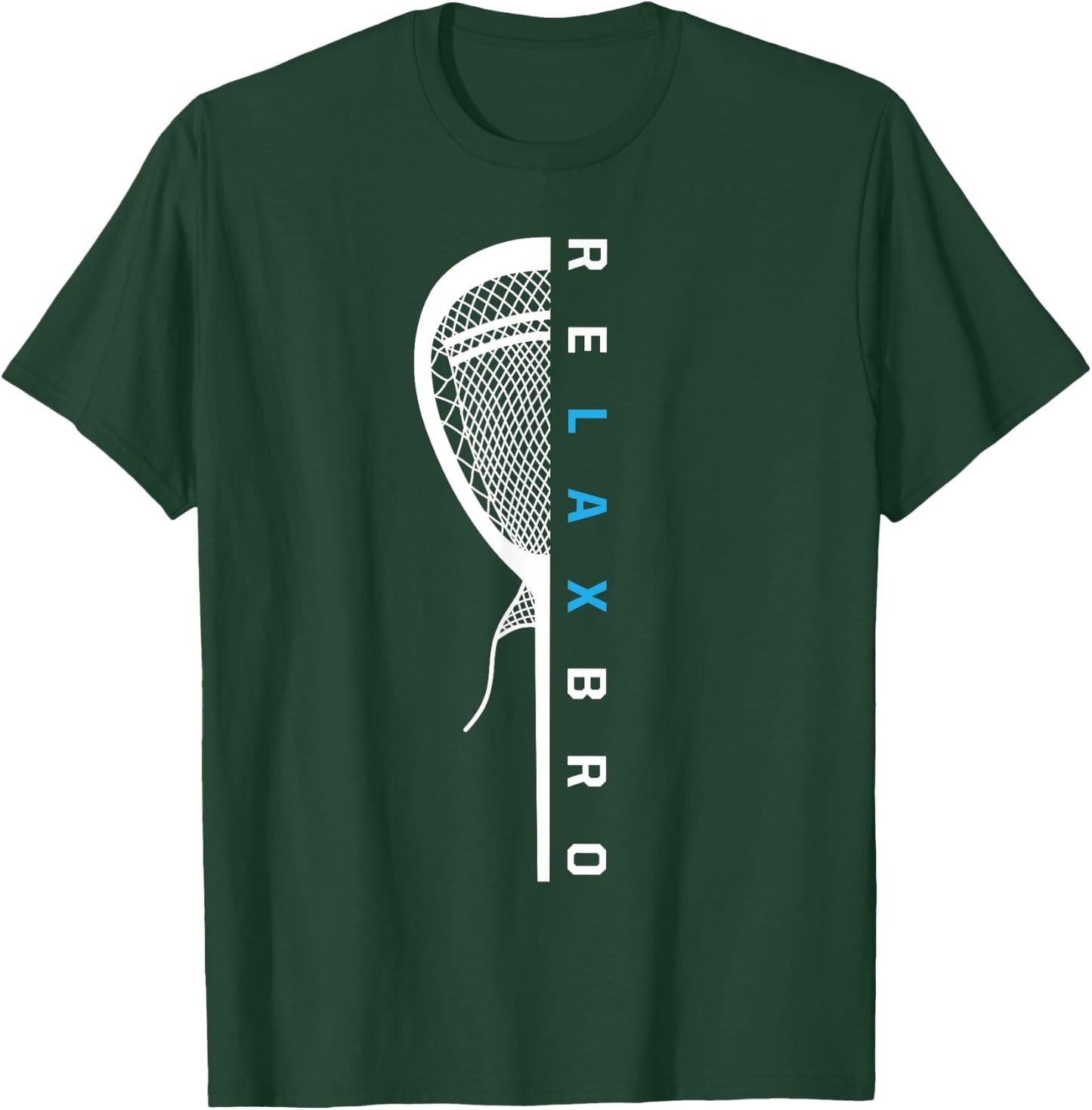 Relax Bro Funny Lacrosse Player Joke Lacrosse Stick Helmet T-Shirt - T-Shirt | Forest