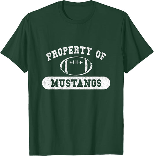 Property of Mustangs Football T-Shirt - T-Shirt | Forest