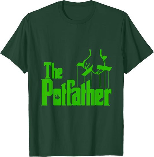 The Pot Father T-Shirt - T-Shirt | Forest