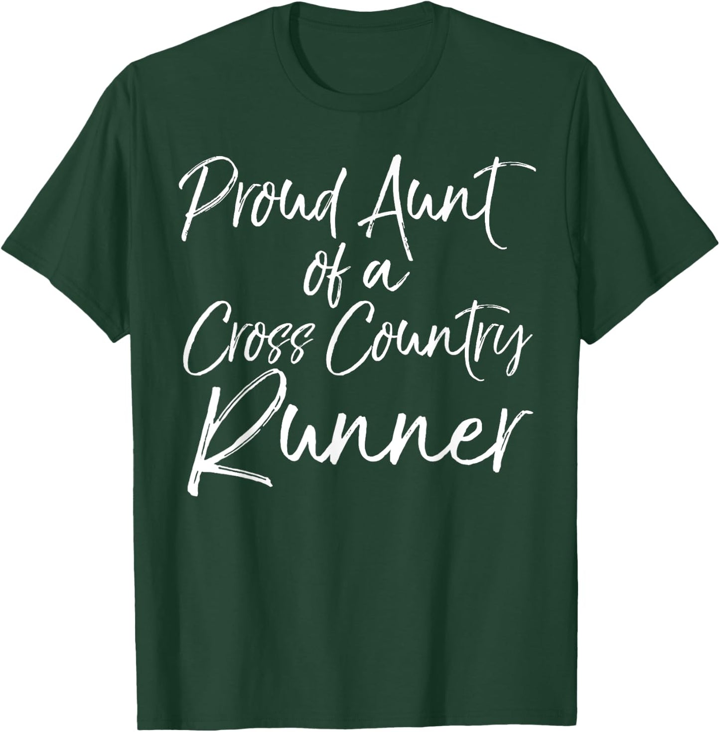 Cross Country Aunt Gift Proud Aunt of a Cross Country Runner T-Shirt - T-Shirt | Forest