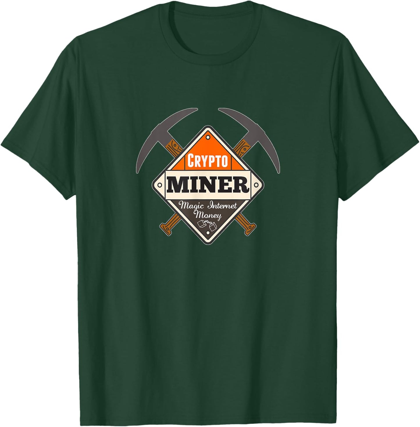 Crypto Miner Bitcoin Cryptocurrency Mining Placard T-Shirt - T-Shirt | Forest